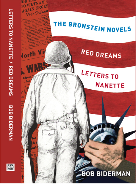 Bronstein Novels: Red Dreams and Letters to Nanette by Bob Biderman