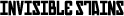 invisible stains text
